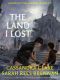 [Ghosts of the Shadow Market 07] • The Land I Lost